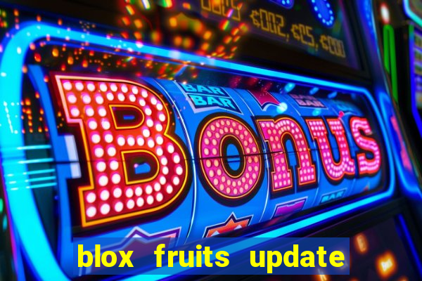 blox fruits update 20 fruits